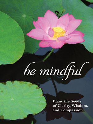 cover image of Be Mindful